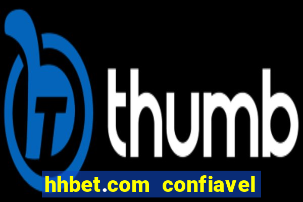 hhbet.com  confiavel